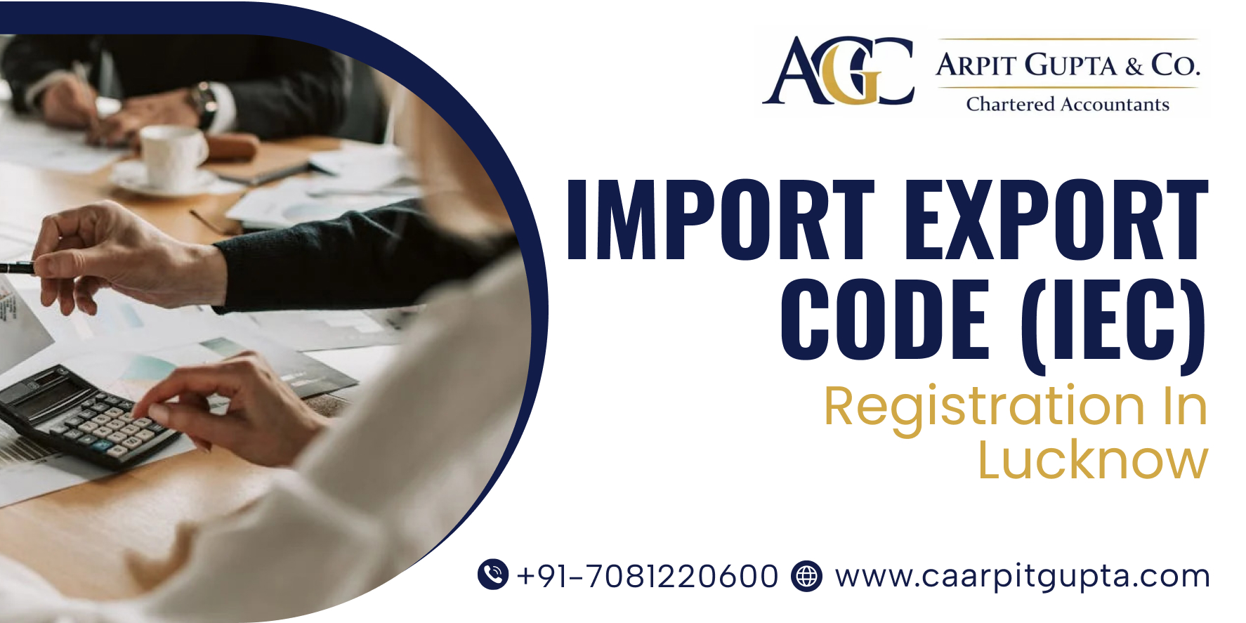 Import Export Code (IEC) Registration in Lucknow | CA Arpit Gupta & Co.