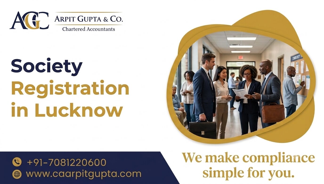 Society Registration Consultant in Lucknow | CA Arpit Gupta & Co.