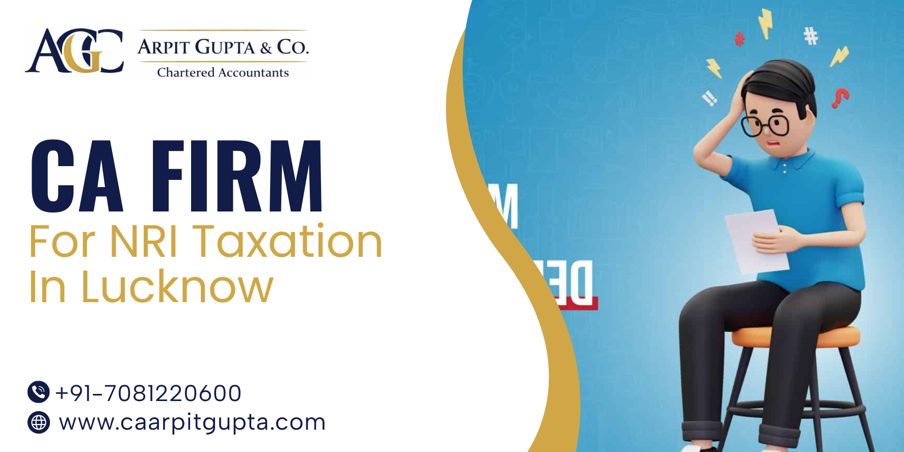 CA Firm for NRI Taxation in Lucknow | CA Arpit Gupta & Co